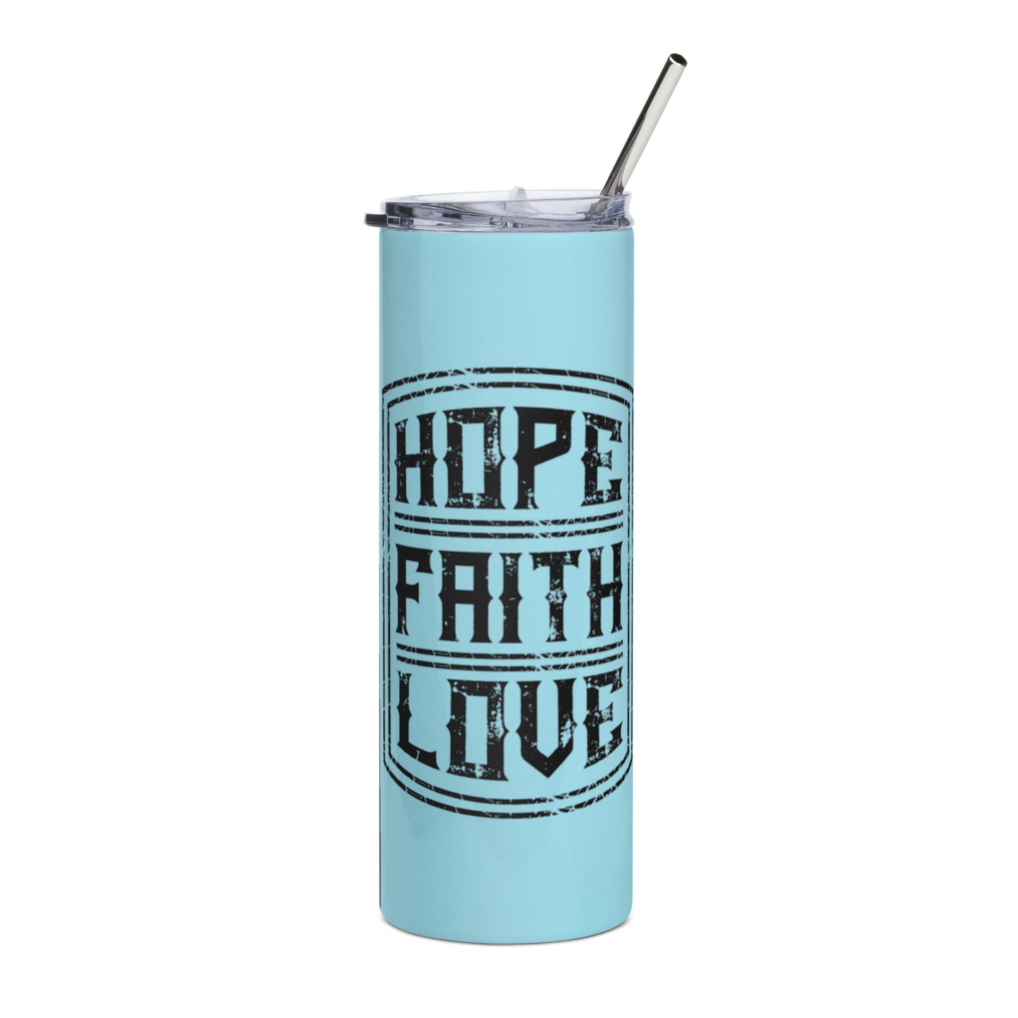 Hope Faith Love Tumbler