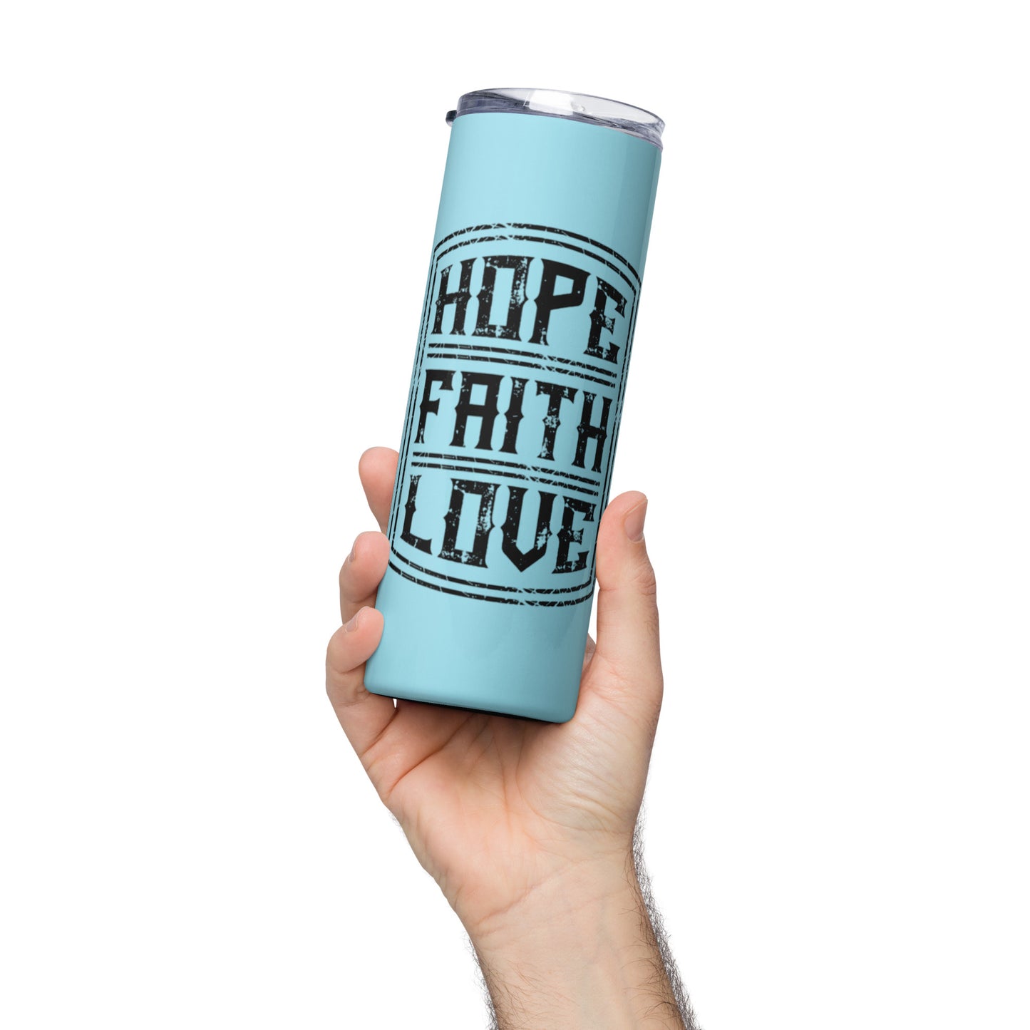 Hope Faith Love Tumbler